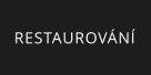 RESTAUROVÁNÍ
