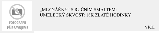 VÍCE „Mlynářky“ s ručním smaltem: Umělecký skvost: 18K zlaté hodinky