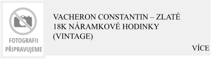VÍCE Vacheron Constantin – Zlaté 18K náramkové hodinky (Vintage)