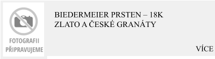 VÍCE Biedermeier prsten – 18K zlato a české granáty