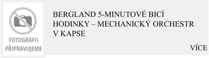 VÍCE Bergland 5-minutové bicí hodinky – Mechanický orchestr v kapse