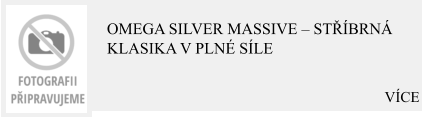 VÍCE Omega Silver Massive – Stříbrná klasika v plné síle